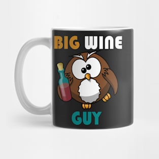 Big wine guy funny owl design Mug